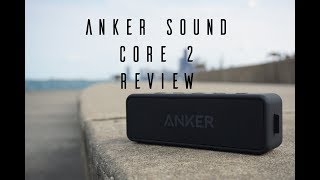 Anker SoundCore 2: Hands On & Review