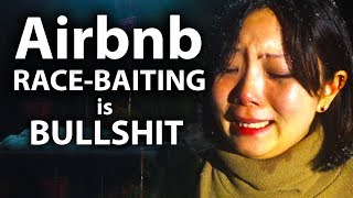 Race Baiting Airbnb Stories are Bullsh!t