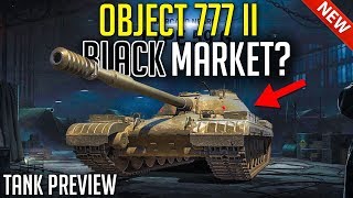 New Object 777 II and KPZ 50T - Black Market Tank? | World of Tanks Black Market 2020 Offers