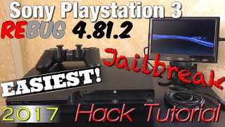 Sony PlayStation 3 ( PS3 ) [ EASIEST! Jailbreak / Hack Tutorial ] - Rebug 4.81.2 | MultiMan - MrMaD