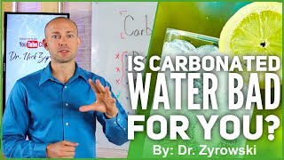 Is Carbonated Water Bad For You | The Truth About Sparkling Water