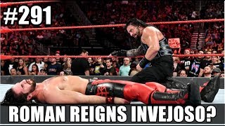 ROMAN REIGNS É INVEJOSO?