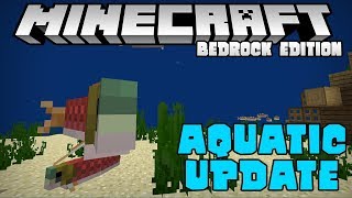 [1.3] THE AQUATIC UPDATE IS HERE!! - Minecraft Bedrock Edition Beta (PE W10)