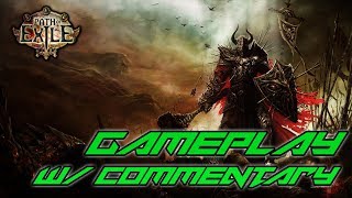 Path of Exile Multiplayer Gameplay - Episode 1: Once More, With Feeling