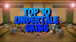 TOP 10 MINECRAFT UNDERTALE SKINS [Links] // Minecraft Skins