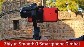 Zhiyun Smooth Q 3-axis Smartphone Gimbal: REVIEW & UNBOXING (Hindi)