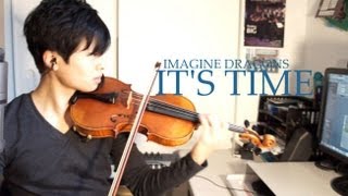 It's Time - Violin Cover - Imagine Dragons - Daniel Jang