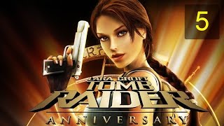 Tomb Raider: Anniversary #5 [Греция-Монастырь Св. Франциска] [Все секреты]
