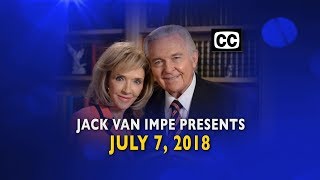 Jack Van Impe Presents -- July 7, 2018