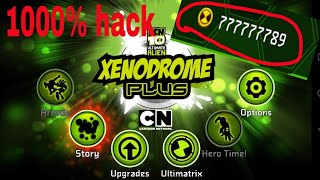 Ben 10 xenodrome plus hack 1000% by technical friend