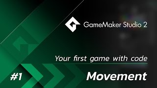 GameMaker Studio 2: Your First Game (GML) - Part 1