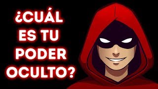 ¿Cuál es tu poder oculto? Un test simple y verídico