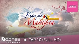 Pahang - Đời sống ven sông | KHÁM PHÁ MALAYSIA CÙNG MARTIN YAN PHẦN 2 - TẬP 10
