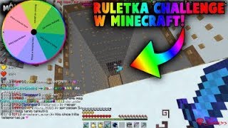 Pokonałem TYPKA KILOFEM?! KOŁO FORTUNY CHALLENGE w MINECRAFT!