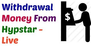 Withdrawal Money From Hypstar | Successfully USD Withdraw