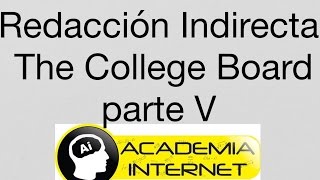 The Colllege Board -  Redacción Indirecta