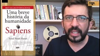 Sapiens: uma breve história da humanidade | Resenha | Luiz Andrioli