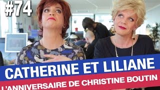 Décryptage de l'anniversaire de Christine Boutin par Catherine et Liliane !