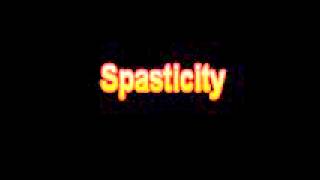 What Is The Definition Of Spasticity Medical School Terminology Dictionary