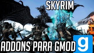 Addons para Gmod por Mediafire: ESPECIAL DE SKYRIM - PACK COMPLETO DE sNPCS + DRAGONES 2/3