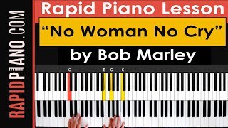 How To Play "No Woman No Cry" by Bob Marley - Piano Tutorial & Lesson - (Part 1)