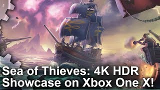 [4K HDR] Sea of Thieves Xbox One X - A True HDR Showcase!