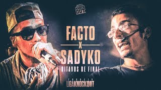 Liga Knock Out Apresenta: Facto vs Sadyko (Torneio LKO)