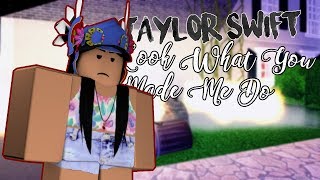 "Look What You Made Me Do" by Taylor Swift | Roblox Music Video