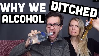 No Alcohol?!? Why We Don't Drink