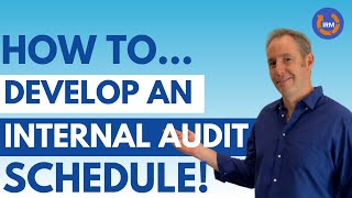 How To Develop An Internal Audit Schedule