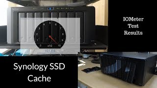 Synology SSD Cache Setup and Testing