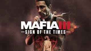 Mafia 3: Sign of the Times (DLC) - Gameplay Walkthrough Part 2
