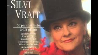 Silvi Vrait - Hümn Armastusele (Eesti Kullafond)