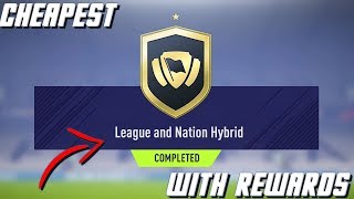 FIFA 18 CHEAPEST WAY TO COMPLETE "LEAGUE AND NATION HYBRID" SBC W/ Rewards!! 50K PACK SBC!!