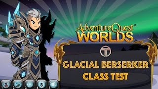 AQW Glacial Berserker Class Test