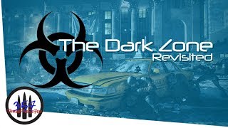 The Dark Zone Revisited - New Player Guide - The Division