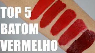 TOP 5 Batom Vermelho