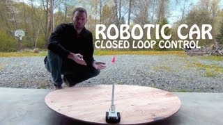 Robotic Car, Closed Loop Control Example