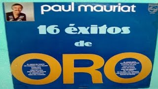Paul Mauriat 16 Exitos De Oro Instrumentales romanticos LP 1983