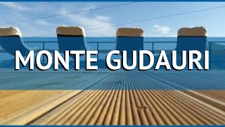 MONTE GUDAURI 3* Грузия Гудаури обзор – отель МОНТЕ ГУДАУРИ 3* Гудаури видео обзор