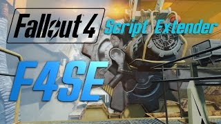 FALLOUT 4 Script Extender (F4SE) - Tutorial