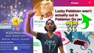 LUCKY POKEMON AREN'T OUT! WATCH BEFORE TRADE! What we ACTUALLY  know about Lucky in Pokemon Go