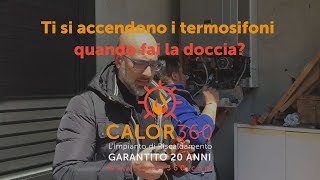 Ti si accendono i termosifoni quando fai la doccia?