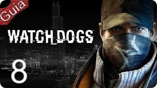 Watch Dogs Walkthrough parte 8 Español PS4