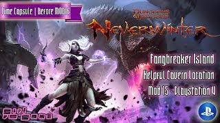 Fangbreaker Island: Helpful Cavern Location | Neverwinter PS4 [Mod15]