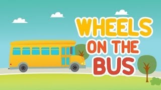The Wheels On The Bus Go Round and Round • Nursery Rhymes Song with Lyrics • Animated Kids Song