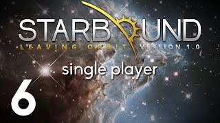 Starbound (PC) - Episode 6 [Predator] | Starbound Gameplay
