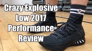 ADIDAS CRAZY EXPLOSIVE LOW 2017 PRIMEKNIT PERFORMANCE REVIEW