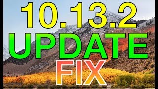 10.13.2 Hackintosh Update Fix! | 2018 | Fully Working.