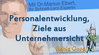 Personalentwicklung, Ziele aus Unternehmersicht